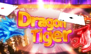 Khám Phá Trò Chơi Dragon Tiger Tại 79Sodo: Hấp Dẫn Và Thú Vị