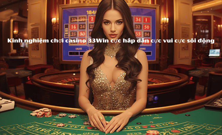 Top 7 Slot Hot 33Win Cực Hấp Dẫn & Bí Quyết Săn Hũ Triệu Đô 2 Slot Hot 33Win